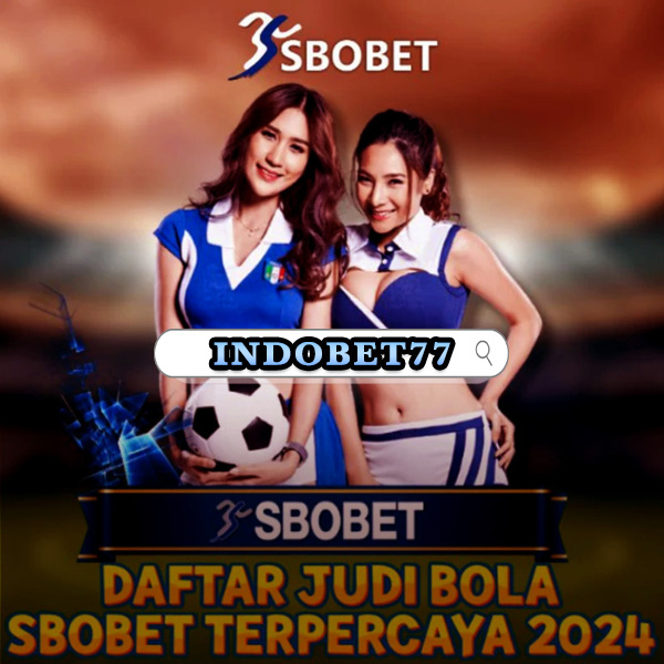 Agen Betting Sbobet88 Deposit 50 Panduan Lengkap untuk Pemula 232814532 Agen Betting Sbobet88 Deposit 50 Panduan Lengkap untuk Pemula 232814532