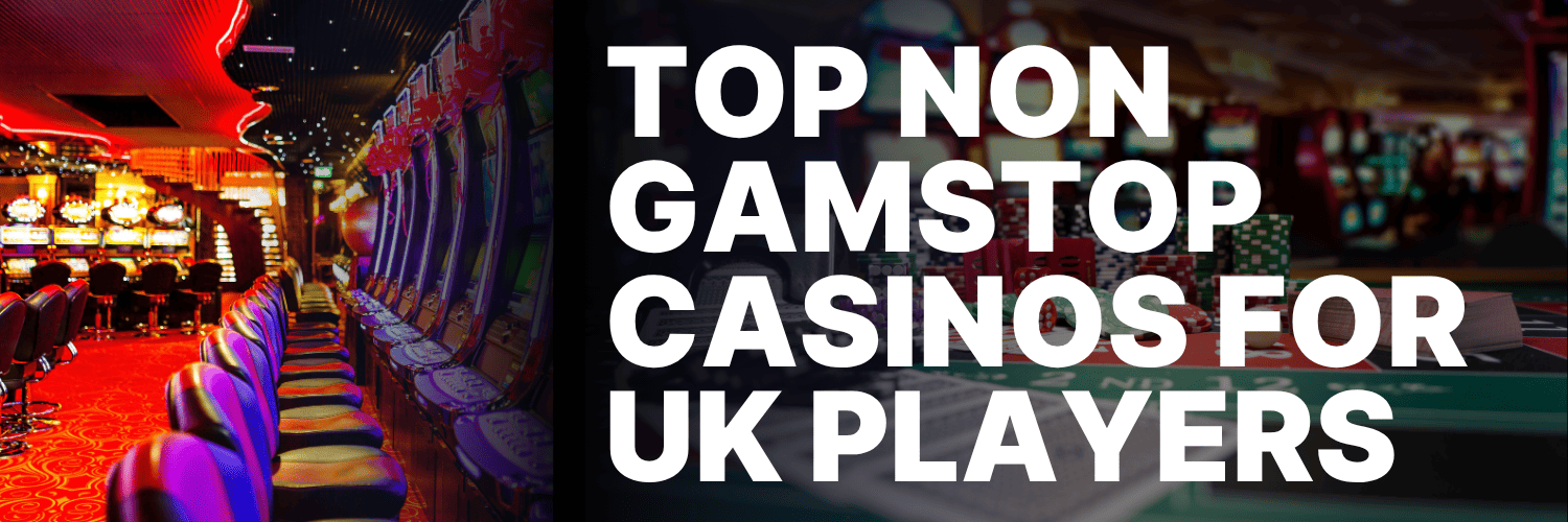 Discovering Non-GamStop Casinos A Comprehensive Guide 948393158