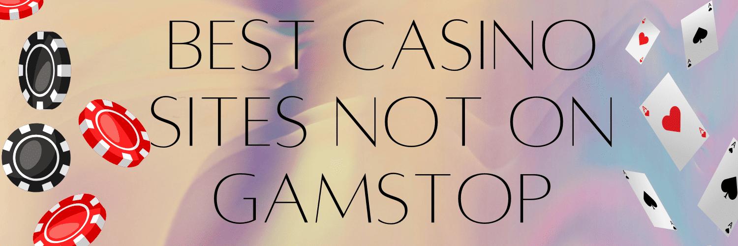 Exploring Non Gamstop Casinos A Guide to Gaming Freedom